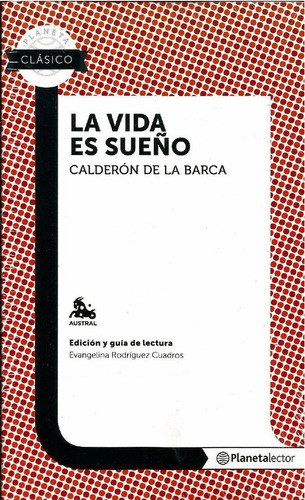 La Vida Es Sueño - Calderón De La Barca (nuevo Y Sellado)