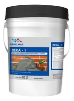 Comprar Aditivo Impermeabilizante Para Concreto Deka-1 Líquido 20 Lt
