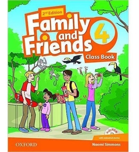 Family And Friends 4 - Class Book 2nd Edition - Oxford