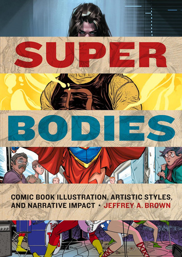 Libro: Super Bodies: Ilustración De Cómics, Estilo Artístico