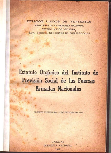 Estatuto Organico Del Ipsfa De 1949