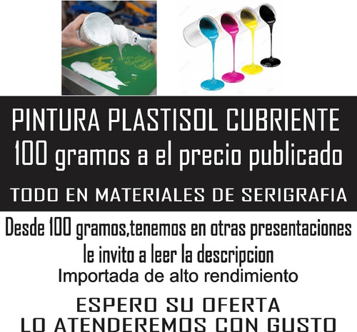 Imagen 1 de 3 de Pintura Plastisol Para Estampado Textil Desde 100g