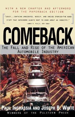 Libro Comeback: The Rise And Fall Of The American Automob...