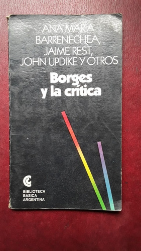 Borges Y La Critica De Barrenechea Jaime Rest Updike