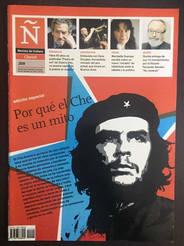 Revista De Cultura Ñ #209. Por Qué El Che Es Un Mito. O. Paz