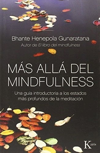 Mas Alla Del Mindfulness - Gunaratana B (libro)