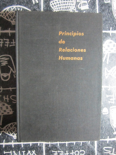 Principios De Relaciones Humanas - Norman R.f.maier - Omega