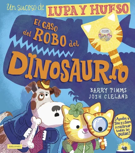 El Caso Del Robo Del Dinosaurio - Timms, Barry