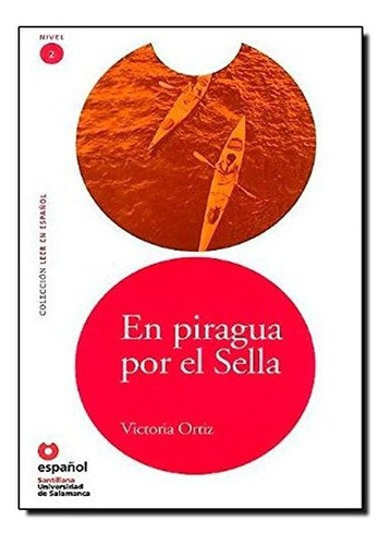 Libro En Piragua Por El Sella Mod Idiom Esp Leer En Espanol