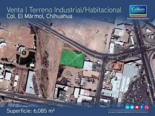 En Venta, Terreno Industrial, El Mármol En Chihuahua - El