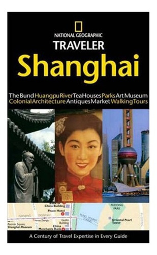 Shanghai - National Geographic Traveler # Kel Ediciones