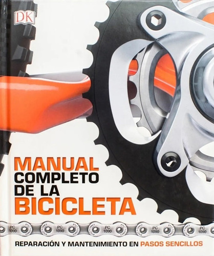 Dk Manual Completo De La Bicicleta (tapa Dura)