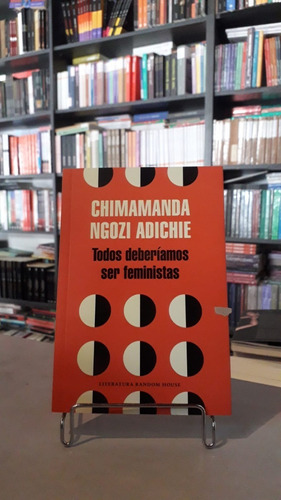 Todos Deberíamos Ser Feministas - Chimamanda