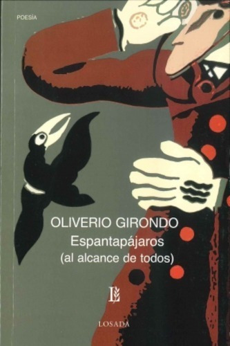 Espantapájaros - Girondo Oliverio - Losada