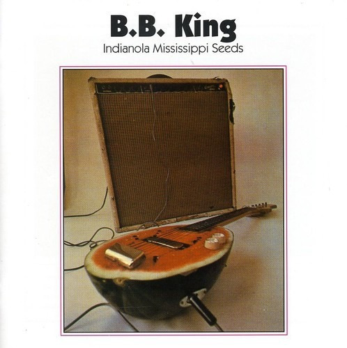 B.b. King Indianola Mississippi Seeds Cd Import