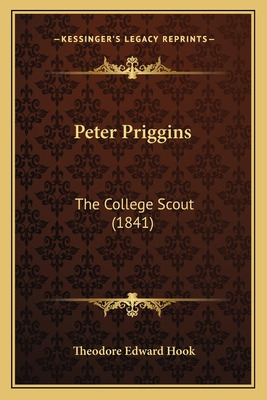 Libro Peter Priggins: The College Scout (1841) - Hook, Th...
