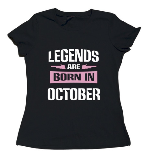Imagen 1 de 3 de Legends Are Born / Playera Regalo / Cumpleaños