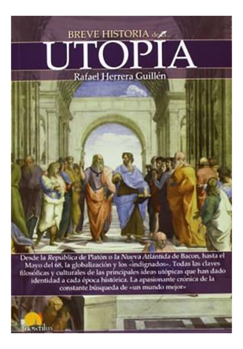 Breve Historia De La Utopia - Herrera Guillen - #d