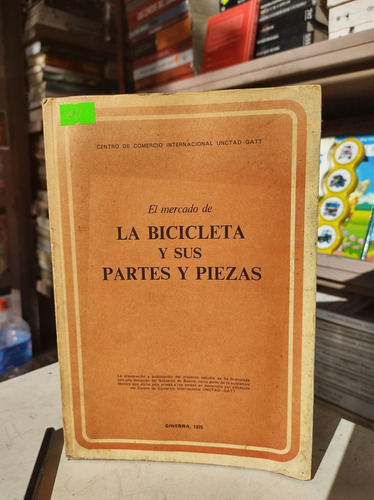 El Mercado Y La Bicicleta Sus Partes Y Sus Piezas