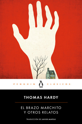 Libro El Brazo Marchito Y Otros Relatos - Hardy, Thomas