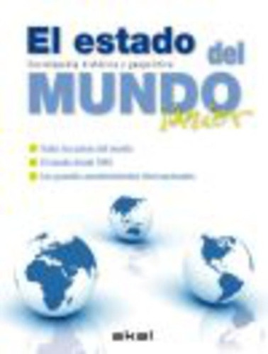 El Estado Del Mundo Junior: ENCICLOPEDIA HISTORICA Y GEOPOLITICA, de Aa.Vv. es Varios. Serie N/a, vol. Volumen Unico. Editorial Akal, tapa blanda, edición 1 en español, 2009