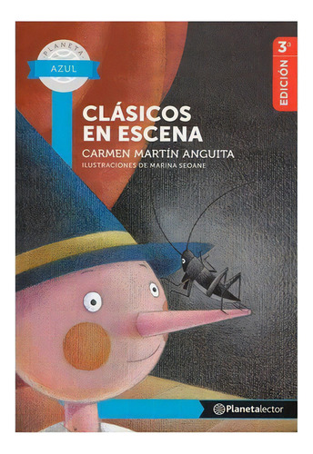 Clasicos En Escena: Clasicos En Escena, De Carmen Martin Anguita. Editorial Planetalector, Tapa Blanda, Edición 1 En Español, 2014