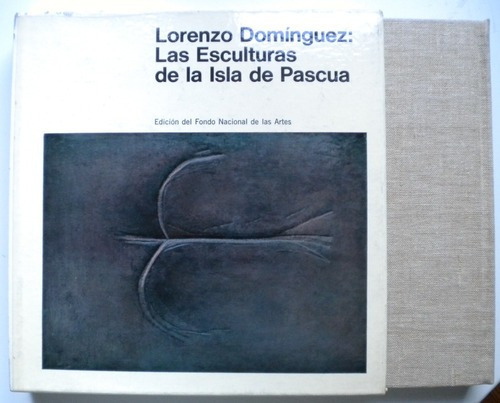 Domínguez Lorenzo / Las Esculturas De La Isla De Pascua