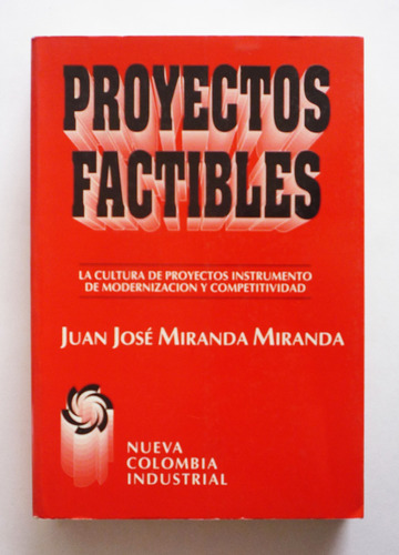 Proyectos Factibles - Juan Jose Miranda Miranda 