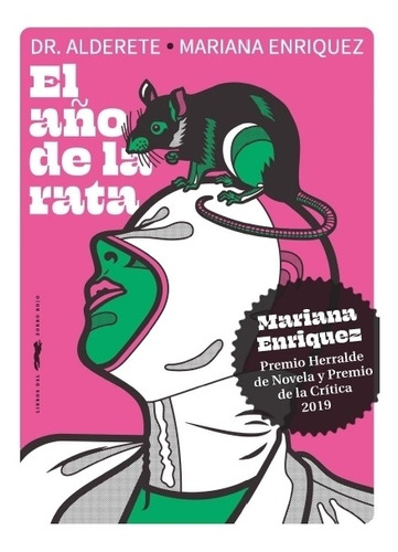 El Año De La Rata - Mariana Enriquez - Dr. Alderete, de Enriquez, Mariana. Editorial Libros del Zorro Rojo, tapa blanda en español, 2021