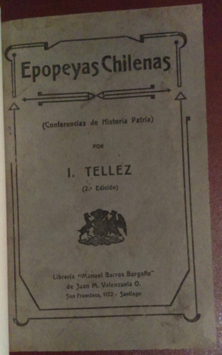 Epopeyas Chilenas I. Tellez