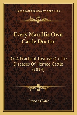 Libro Every Man His Own Cattle Doctor: Or A Practical Tre...
