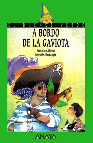 A Bordo De La Gaviota, De Alonso, Fernando. Editorial Anaya Infantil Y Juvenil, Tapa Blanda En Español