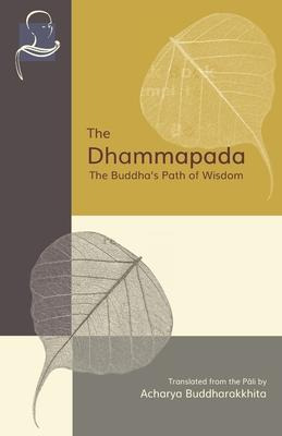 Libro The Dhammapada : The Buddha's Path Of Wisdom - Acha...