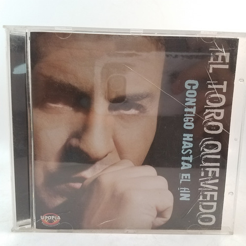 El Toro Quevedo - Contigo Hasta El Fin - Cd - Mb