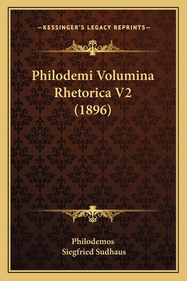 Libro Philodemi Volumina Rhetorica V2 (1896) - Philodemos