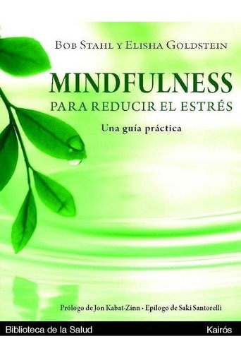 Mindfulness C/cd Para Reducir El Estres . Una Guia Practica