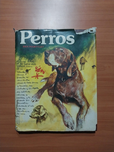 Libro Ilustrado Sobre Los Perros. Rien Poortvliet