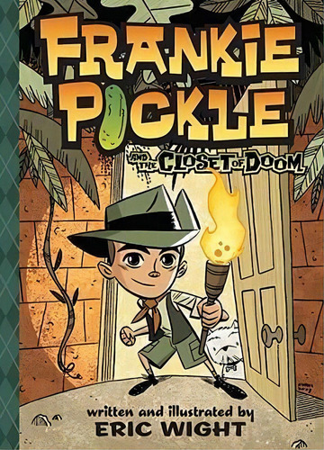 Frankie Pickle And The Closet Of Doom, De Eric Wight. Editorial Simon & Schuster Children's Publishing En Inglés