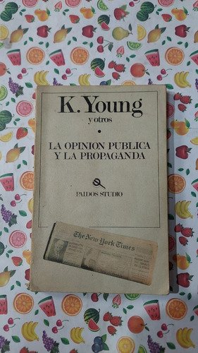 La Opinion Publica Y La Propaganda - Young - Ed Paidos 
