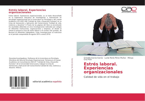 Libro: Estrés Laboral. Experiencias Organizacionales: De En