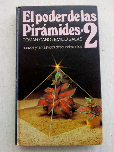  El Poder De Las Pirámides 2 De Emilio Salas / Roman Cano A1