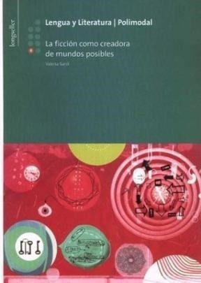 Lengua Y Literatura 8 Longseller [ficcion Como Creadora De