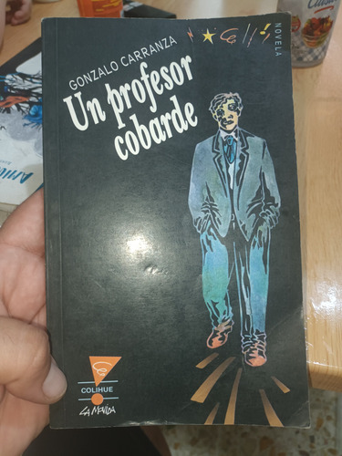 Un Profesor Cobarde - Gonzalo Carranza (Usado)