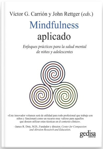 Mindulness Aplicado. Enfoques Prácticos Para La Salud Mental