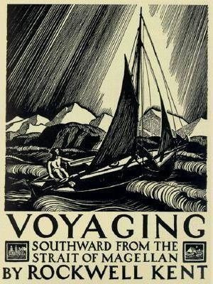 Voyaging - Rockwell Kent (paperback)