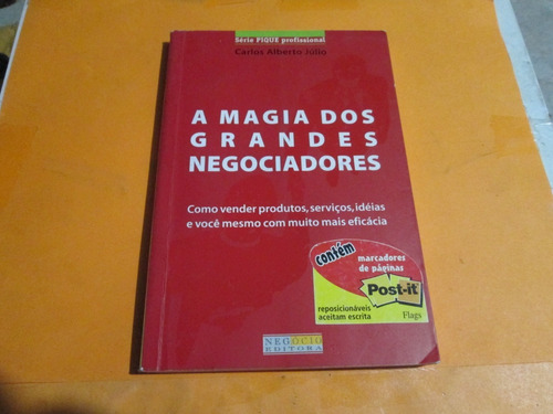 A Magia Dos Grandes Negociadores, Carlos Alberto Julio (Usado)