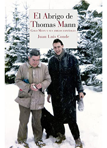 El Abrigo De Thomas Mann, De De Juan Luis., Vol. Abc. Editorial Reino De Cordelia, Tapa Blanda En Español, 1