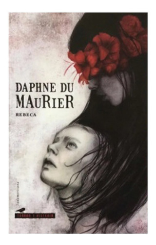 Rebeca - Daphne Du Maurier - Tym