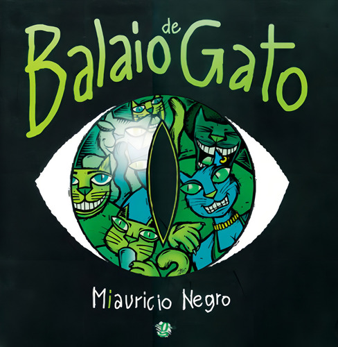 Balaio De Gato: Balaio De Gato, De Negro, Mauricio. Editora Global Pocket, Capa Mole Em Português
