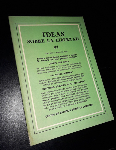 Ideas Sobre La Libertad / No. 41 - Centro Estudios Libertad